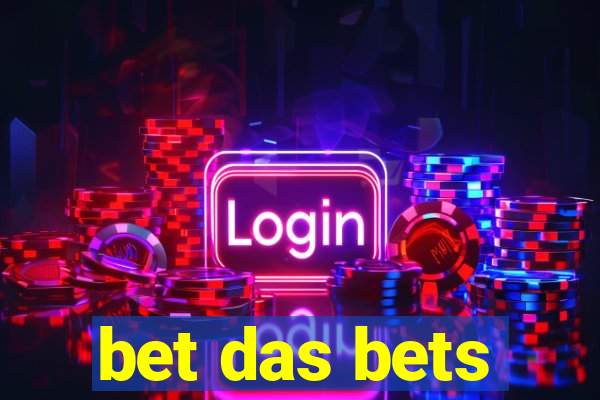 bet das bets